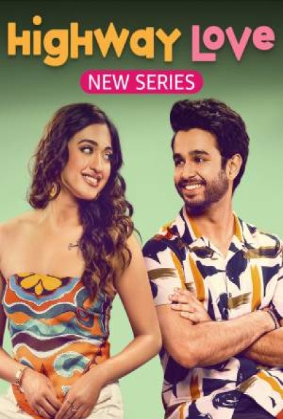 Highway Love (2023) Hindi Season 1 Complete